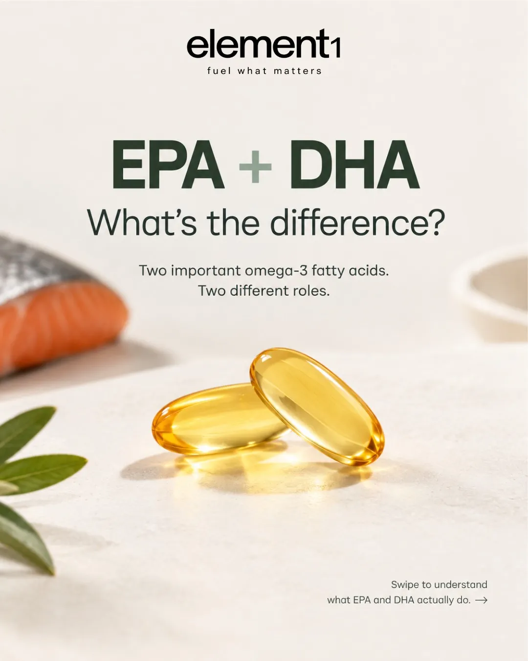 Omega-3 Fish Oil — EPA and DHA, the difference
